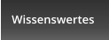 Wissenswertes